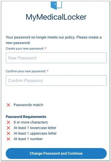 A password reset page for MyMedicalLocker displaying input fields for creating and confirming a new password. Password requirements are listed, with red X marks indicating unmet criteria. A button labeled Change Password and Continue is at the bottom.